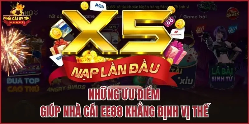 Những ưu điểm giúp nhà cái EE88 khẳng định vị thế